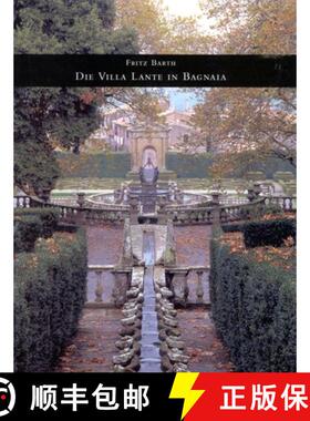 【3-4周达】Villa Lante, Bagnia [9783932565052]