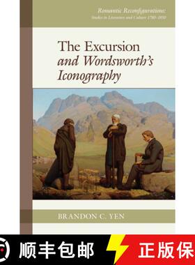 【3-4周达】'The Excursion' and Wordsworth's Iconography [9781786941336]