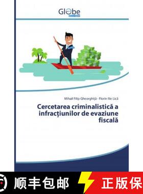 预订 Cercetarea criminalistică a infracțiunilor de evaziune fiscală [9786139413393]