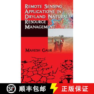 【3-4周达】Remote Sensing Applications in Dryland Natural Reesource Management [9789381450321]