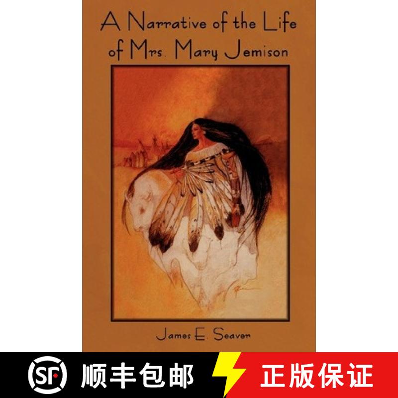 【3-4周达】A Narrative of the Life of Mrs. Mary Jemison [9781618950161]