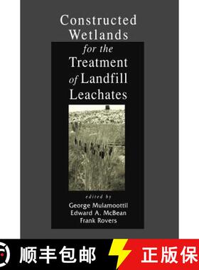 【3-4周达】Constructed Wetlands for the Treatment of Landfill Leachates [9781566703420]