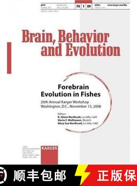 预订 Forebrain Evolution in Fishes [9783805592840]