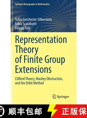 【3-4周达】Representation Theory of Finite Group Extensions : Clifford Theory, Mackey Obstruction, an... [9783031138720]