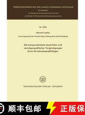 【3-4周达】Die Inanspruchnahme steuerlicher und vermögenspolitischer Vergünstigungen durch die Lohn... [9783531023168]