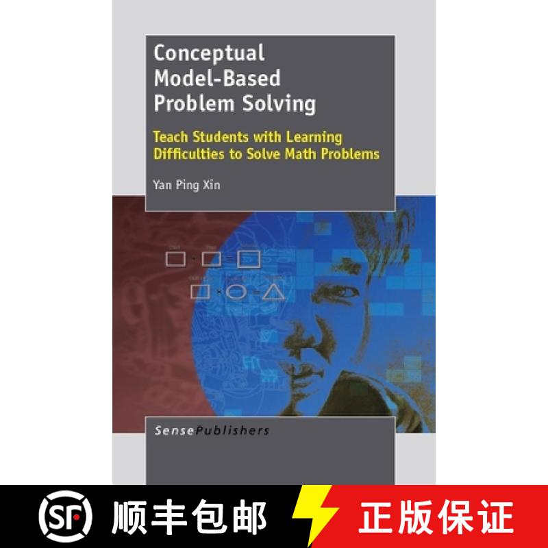 【3-4周达】Conceptual Model-Based Problem Solving: Teach Students with Learning Difficulties to Solve... [9789462091030]