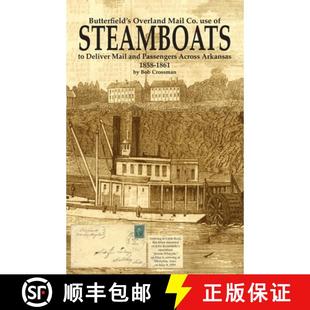 use and STEAMBOATS Mail 9780999657850 Across A... Butterfield Overland Co. Deliver Passengers 4周达