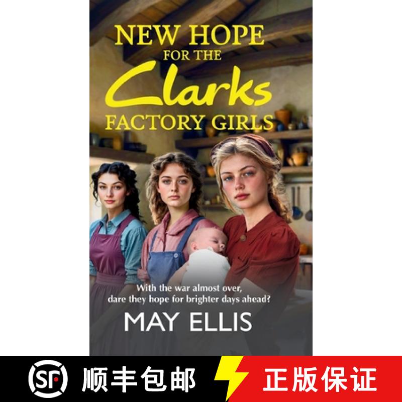 【2-3周达】New Hope for the Clarks Factory Girls [9781836339113]