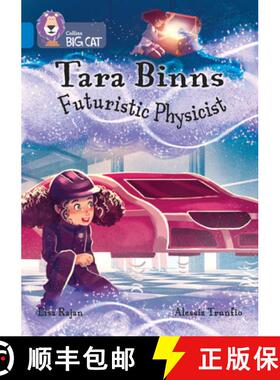 【3-4周达】Collins Big Cat ? TARA BINNS: FUTURISTIC PHYSICIST: Band 16/Sapphire: Band 16/Sapphire [9780008487256]
