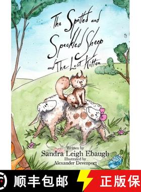 预订 The Spotted and Speckled Sheep and The Lost Kitten [9798891700727]