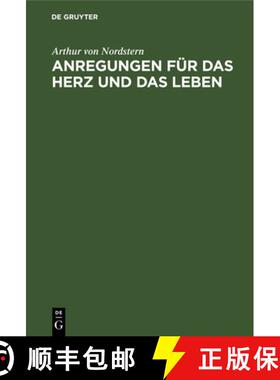 【3-4周达】Anregungen Fur Das Herz Und Das Leben: Auswahl Von Hundert Strophen [9783111225012]