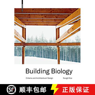 【3-4周达】Building Biology: Criteria and Architectural Design [9783035611830]