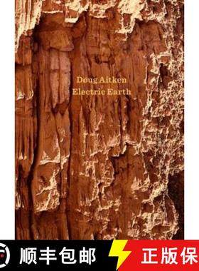 Doug Aitken: Electric Earth [9783791355696]