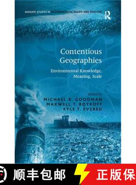 【3-4周达】Contentious Geographies : Environmental Knowledge, Meaning, Scale [9780754649717]