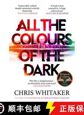 【3-4周达】All the Colours of the Dark : The Instant Sunday Times Bestseller  a wonderful book ... [9781398707658]