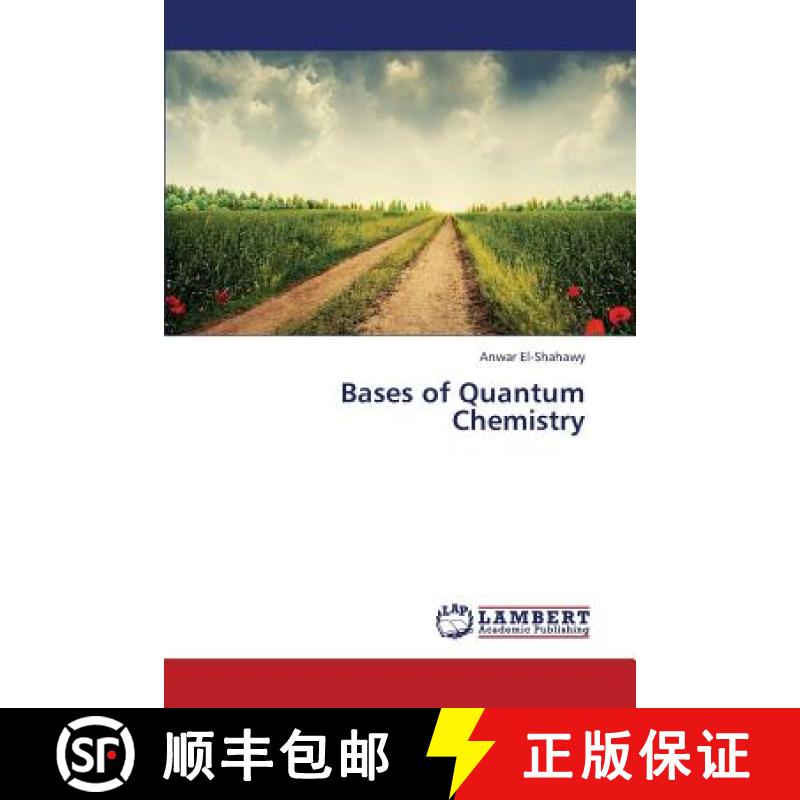 预订 Bases of Quantum Chemistry [9783659387302]
