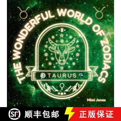 【3-4周达】The Wonderful World of Zodiacs Taurus: An Easy-to-understand Guide for All Ages [9781958985489]