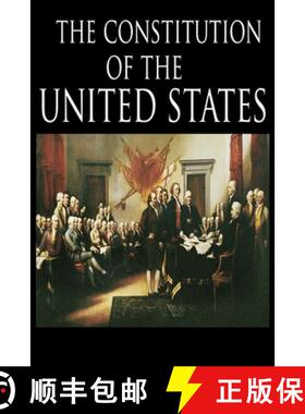 预订 The Constitution and the Declaration of Independence: The Constitution of the United States of A... [9782962746486]