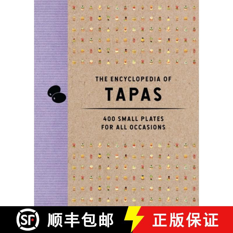 【2-3周达】The Encyclopedia of Tapas: 400 Small Plates for All Occasions [9781646433438]