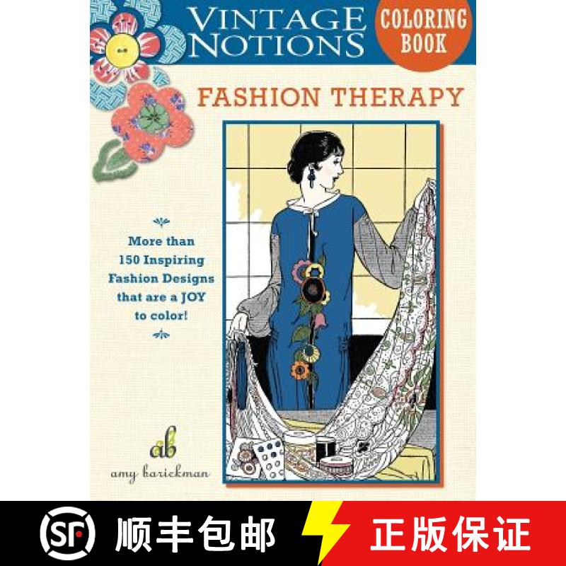 预订 Vintage Notions Coloring Book: Fashion Therapy [9780692701720]