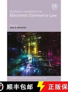【3-4周达】Research Handbook on Electronic Commerce Law [9781783479917]