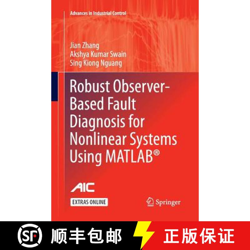【3-4周达】Robust Observer-Based Fault Diagnosis for Nonlinear Systems Using MATLAB (R) [9783319812564]