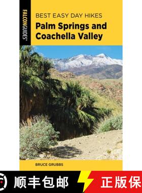 【3-4周达】Best Easy Day Hikes Palm Springs and Coachella Valley (2nd Edition) (2nd Edition) (2nd Edi... [9781493041138]