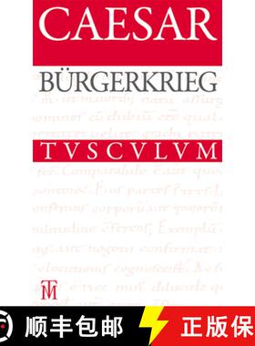 预订 Bürgerkrieg / de Bello Civili: Lateinisch - Deutsch [9783050059297]