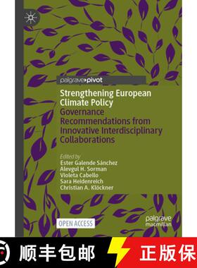 【3-4周达】Strengthening European Climate Policy: Governance Recommendations from Innovative Interdis... [9783031720543]