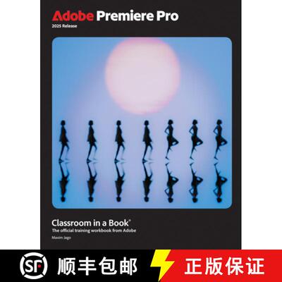 【3-4周达】Adobe Premiere Pro Classroom in a Book 2025 Release [9780135382837]