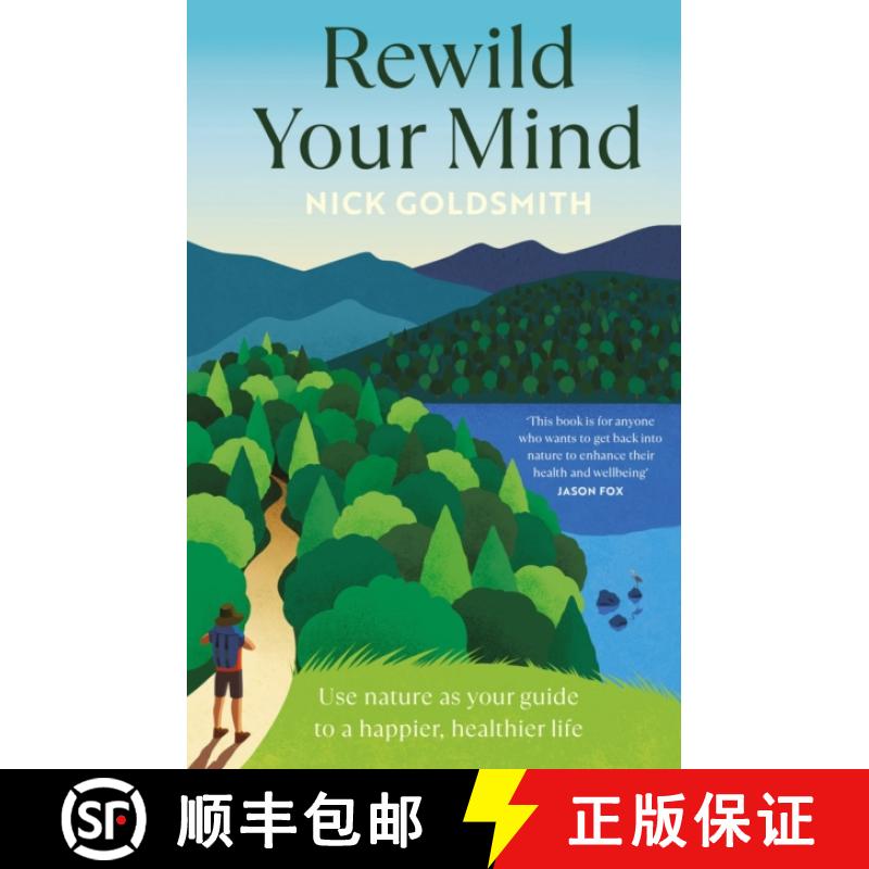 【3-4周达】Rewild Your Mind: Use nature as your guide to a happier, healthier life [9781035416721]
