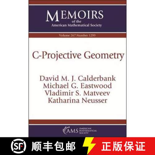 【3-4周达】C-Projective Geometry [9781470443009]