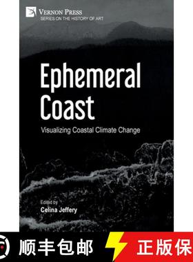 【3-4周达】Ephemeral Coast: Visualizing Coastal Climate Change (Color) [9781648894992]