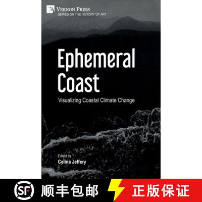 【3-4周达】Ephemeral Coast: Visualizing Coastal Climate Change (Color) [9781648894992]