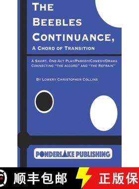 预订 The Beebles Continuance: A Chord of Transition [9780999224137]