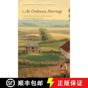4周达 Marriage Ordinary World Family Provincial Gentry 9780190616748 Russia The