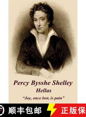 【3-4周达】Percy Bysshe Shelley - Hellas: Joy, once lost, is pain [9781783949137]