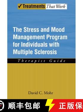 【3-4周达】Stress and Mood Management Program for Individuals With Multiple Sclerosis: Therapist Guid... [9780195368888]