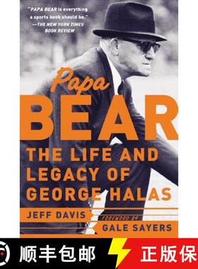 【3-4周达】Papa Bear: The Life and Legacy of George Halas [9780071477413]