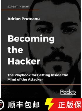 预订 Becoming the Hacker: The Playbook for Getting Inside the Mind of the Attacker [9781788627962]