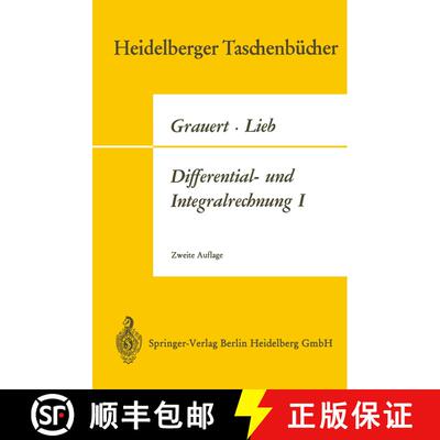 【3-4周达】Differential- und Integralrechnung I: Funktionen einer reellen Veränderlichen (2. Auflage... [9783662391563]