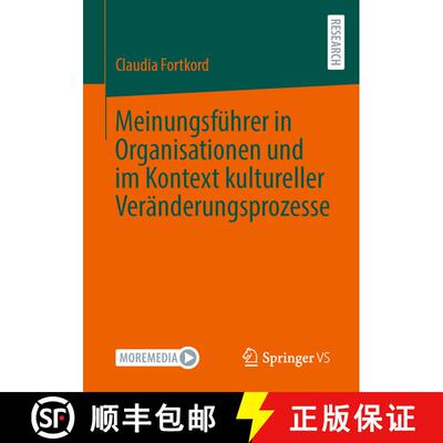 【3-4周达】Meinungsführer in Organisationen und im Kontext kultureller Veränderungsprozesse (1. Auf... [9783658381974]