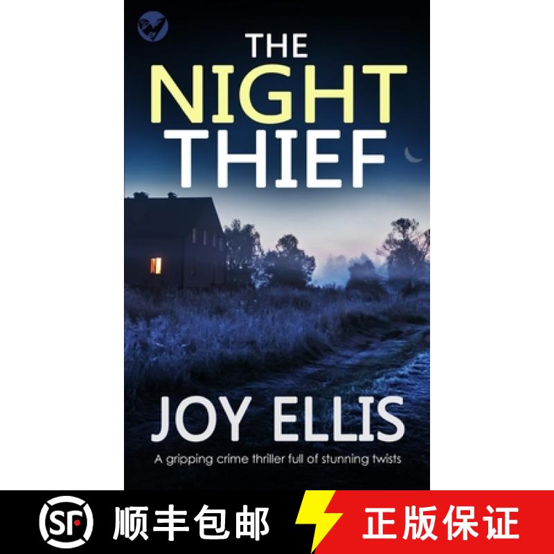 【3-4周达】THE NIGHT THIEF a gripping crime thriller full of stunning twists [9781804050309]