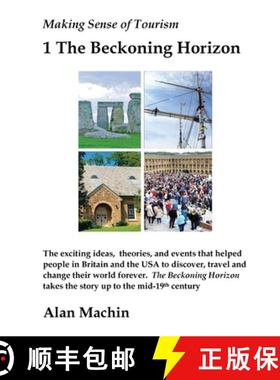 【3-4周达】Making Sense of Tourism: 1 The Beckoning Horizon [9780995492400]