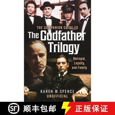 【3-4周达】The Companion Guide to the Godfather Trilogy: Betrayal, Loyalty, and Family [9781036116729]