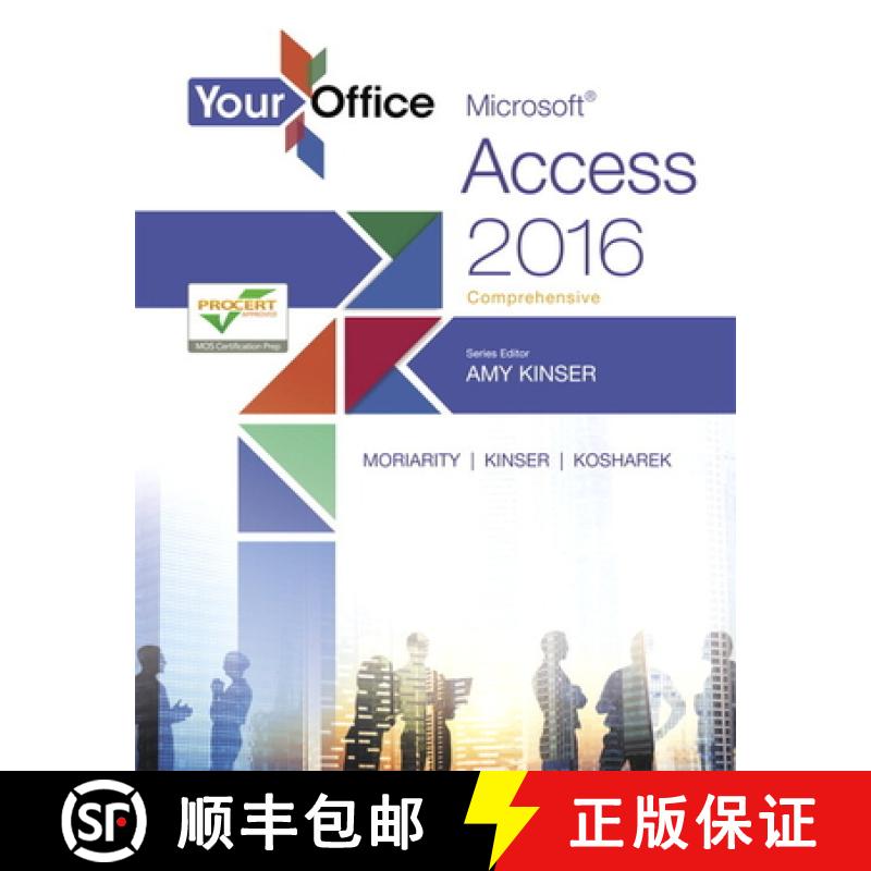 【3-4周达】Your Office: Microsoft Access 2016 Comprehensive [9780134479552]