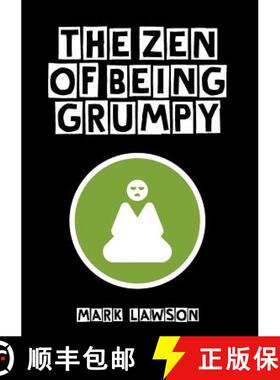 【3-4周达】The Zen of Being Grumpy [9781922168344]