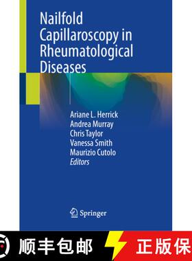 【3-4周达】Nailfold Capillaroscopy in Rheumatological Diseases [9783032039699]
