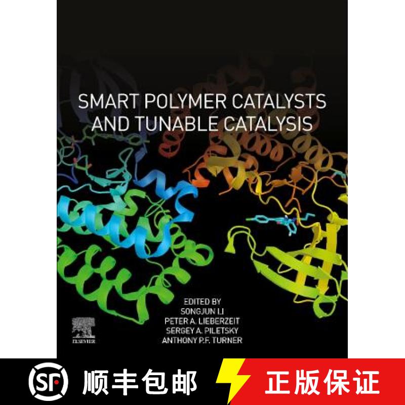 【4周达】Smart Polymer Catalysts and Tunable Catalysis [9780128118405]