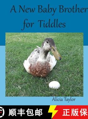 【3-4周达】A New Baby Brother for Tiddles [9780645092448]
